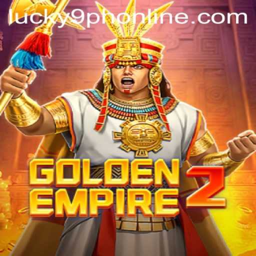Unveiling the Thrills of GoldenEmpire2: A Comprehensive Guide to the Game with Insights from the Lucky 9 Online Craze